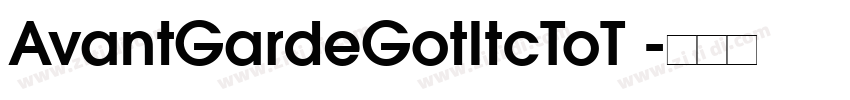 AvantGardeGotItcToT 字体转换